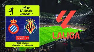 ESPANYOL 12 VILLARREAL en vivo  España  LaLiga EA Sports  Jornada 7 [upl. by Tartan]