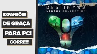 Destiny 2  Expansões GRÁTIS para PC  CORRE  Fortaleza das Sombras Além da Luz e A Bruxa Rainha [upl. by Boar220]