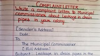 Complaint letter  Write a complaint letter to Municipal commissioner about leakage in drain pipes [upl. by Menendez440]