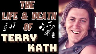 The Life amp Death of Chicagos TERRY KATH [upl. by Eitsyrc]