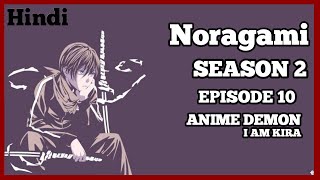 Noragami Season 2 Episode 10 Explained In Hindi By Anime Demon i am kira [upl. by Occor651]