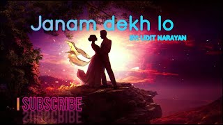 Janam dekh lo  MAIN YAHAAN HOON LYRICS Veer Zaara by udit narayan lyric by javed akhtar song [upl. by Ahiel]