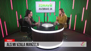 24 podcast ALS mi vzala manžela [upl. by Jolyn607]