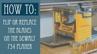 How To Change the Blades on the Dewalt 734 Planer [upl. by Ylle]