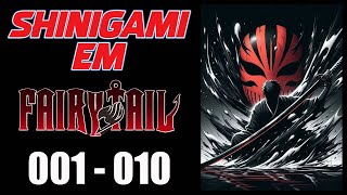 SHINIGAME EM FAIRY TAIL  CAP 001 AO 010  ESCUTE AUDIO NOVEL [upl. by Eirelam]