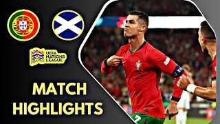 Portugal VS Scotland  Highlights  UEFA Nations League  9 September 2024 [upl. by Anirahtak]