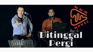 Djuhana Satar OM Chandraleka  Ditinggal Pergi  Cipt MMashabi  LiveCover by Duo Novel [upl. by Gilbertson289]