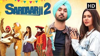 Full Comedy Movie  Sardaarji 2 HD  Diljit Dosanjh  Sonam Bajwa  Monica Gill  Jaswinder Bhalla [upl. by Dlorad]