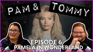 Pam amp Tommy Episode 6  Pamela in Wonderland  RecapReview [upl. by Akimyt]