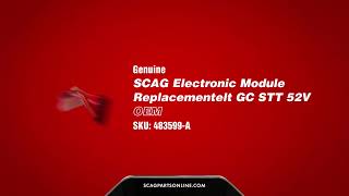 Scag Electronic Module Replacement 483599 OEM [upl. by Riva]