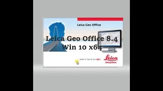 برنامج Leica Geo Office 84 على وندوز 10 64 بت [upl. by Madi515]