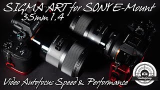 SIGMA ART 35mm 14 for SONY EMount  Video Autofocus Speed and Performance Test and Comparison [upl. by Josey]