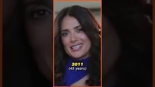 Salma Hayek Transformation Over the Years Salmahayek [upl. by Brost405]