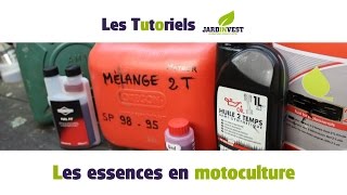 Tutoriel Jardinvest  Les essences en motoculture  mélange et essence alkylate 2 temps et 4 temps [upl. by Brozak]