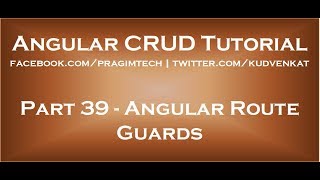 Angular route guards [upl. by Ateuqram]