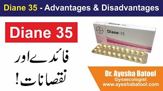 Advantages amp Disadvantages of Diane 35  How To Use Diane 35 Tablets  Diane 35 Side Effects amp Usage [upl. by Buchheim601]