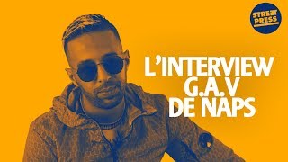 Linterview GAV de Naps [upl. by Eveam804]