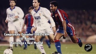 La Cola de Vaca de Romário  Barcelona x Real Madrid  La Liga 9394 [upl. by Noellyn]