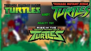 ★2012 AND 2003 TMNT REACT TO ROTTMNT★★1★★READ DESCRIPTION★★OG★ [upl. by Eldridge840]