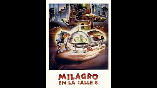 milagro en la calle 8 1987 descargar [upl. by Odnama907]