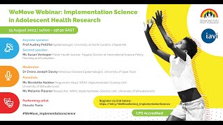 Implementation Science in Adolescent Health Research WeMove webinar series 3 webinar 3 [upl. by Nastassia]