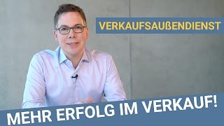 Wie du mehr im Verkaufsaußendienst erreichst  Mehr Erfolg im Verkauf mit Oliver Schumacher [upl. by Rothstein327]