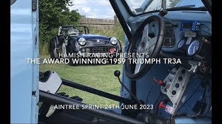 Aintree 24th June 2023 1959 Triumph TR3a Winner [upl. by Ynhoj]