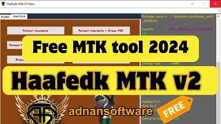 Haafedk MTK V2 2024 download haafedk MTK bypass frp tool latest version [upl. by Aneehsit]