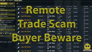 Eve Buyer Beware Remote Trade Scam [upl. by Notyap]