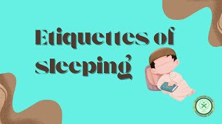 Etiquettes of sleeping [upl. by Mook]