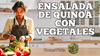 ENSALADA de QUINOA con VEGETALES [upl. by Guyer]