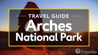 Arches National Park Vacation Travel Guide  Expedia [upl. by Dlaniger]