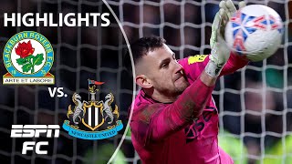 PENALTY DRAMA 👀 Blackburn Rovers vs Newcastle United  FA Cup Highlights  ESPN FC [upl. by Siurad913]