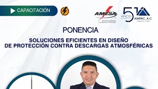 soluciones eficientes en diseño de protección contra descargas atmosféricas [upl. by Arevle578]