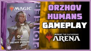 Testing the Orzhov Humans Pioneer Challenger Deck Magic Arena [upl. by Heilner811]