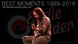 Best Moments Eddie Vedder 1989  2016 Without Pearl Jam [upl. by Elyod283]