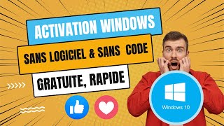 🔥 ACTIVER Windows 11 10 GRATUITEMENT et SANS Logiciel SANS clé dactivation EN 2 MIN [upl. by Nhguavoj]