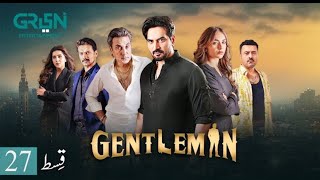 gentleman drama episode 27 promo  gentleman drama next episode  gentleman new ep  drama [upl. by Elliott]