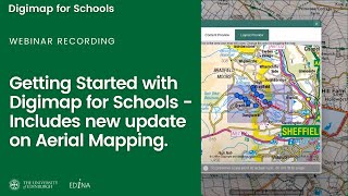 Getting Started with Digimap for Schools  Includes new update on Aerial Mapping [upl. by Assiruam]