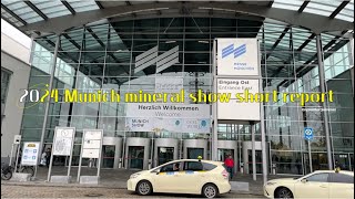 2024 Munich mineral show short report 24th26th Oct 2024 [upl. by Alaaj725]