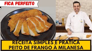 PEITO DE FRANGO À MILANESA PERFEITO [upl. by Nosyla]