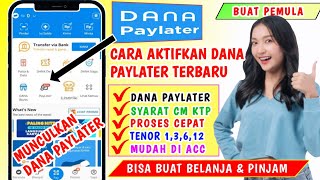 Cara Aktifkan DANA Paylater DANA Cicil [upl. by Obola819]