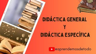 DIDÁCTICA GENERAL Y ESPECÍFICA de Alicia Camilloni  GENERAL AND SPECIFIC DIDACTIC [upl. by Getter]