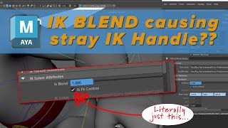 Maya FKIK Blend  Stray IK Handle Glitch [upl. by Simonne]