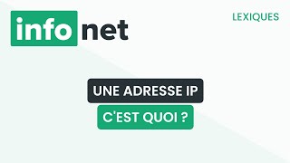 Une adresse IP cest quoi  définition aide lexique tuto explication [upl. by Helenka]