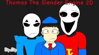 Thomas The Slender Engine 2D [upl. by Agueda]