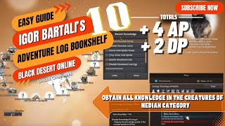 Obtain all Knowledge in the Creatures of Mediah category  Igor Bartali’s Adventure Log Book 10 [upl. by Goldi]