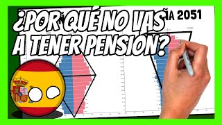 ✅ ¿Por qué el SISTEMA DE PENSIONES es INSOSTENIBLE  La crisis de las pensiones en 10 minutos [upl. by Otnicaj]