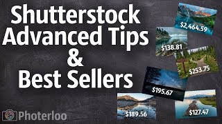 Shutterstock Contributor Tips and Best Selling Photos [upl. by Ellora]