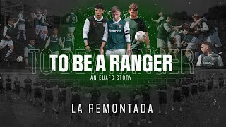 TO BE A RANGER  Episode 1 La Remontada [upl. by Burack]